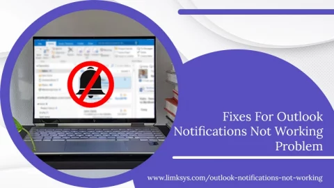 Outlook Notifications Not Working? Find Quick Fixes Here